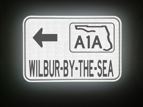 (2) WILBUR-BY-THE-SEA HWY A1A Florida route road sign 18"x12", Daytona Beach