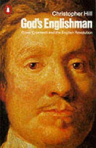 God's Englishman: Oliver Cromwell and the English Revolution By Christopher Hil - Imagen 1 de 1