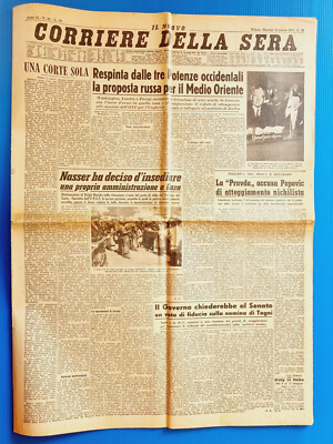 CORRIERE DELLA SERA 12 März 1957 PRAVDA-POPOVIC-NASSER-TOGNI-COTY-GAZA-CANBERRA