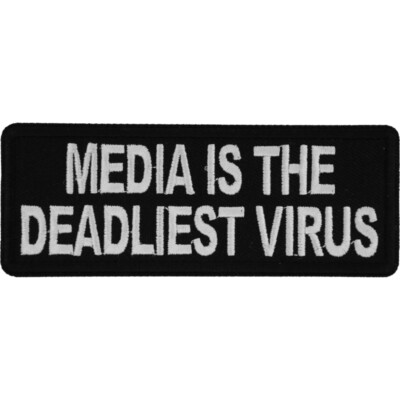 Embroidered Patch, Media is the Deadliest Virus, 4'' x 1.5'' (10.2 cm x 3.8 cm)