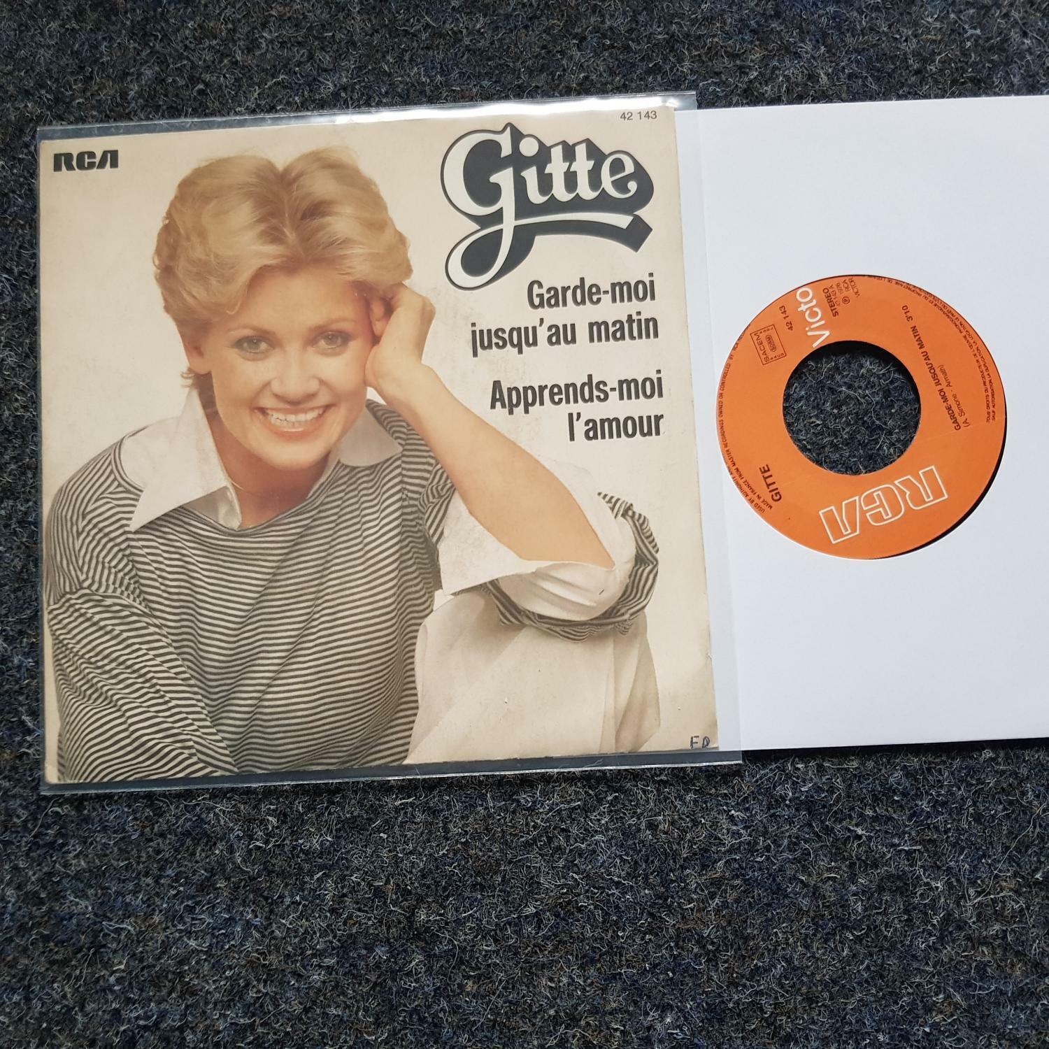 7"" Single Vinyl Gitte - Garde-moi jusqu'au matin SUNG IN FRENCH