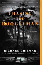 CHASING THE BOOGEYMAN: A NOVEL By Richard Chizmar **Mint Condition**