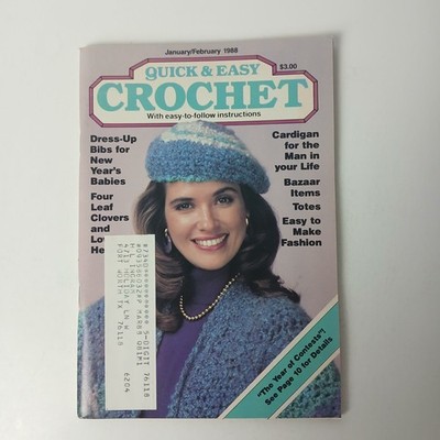 Quick & Easy Crochet Magazine January/February 1988 Easy to Make Fashion