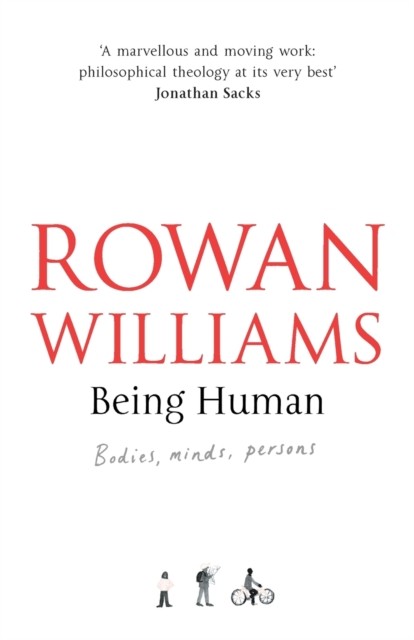Being Human : Bodies, Minds, Persons Rowan Williams - Image 3