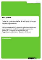 Nora Dewitz | Einfache Pneumatische Schaltungen In Der Steuerungstechnik | Buch