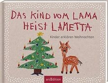 Das Kind vom Lama heist Lametta: Kinder erklären We... | Buch | Zustand sehr gut