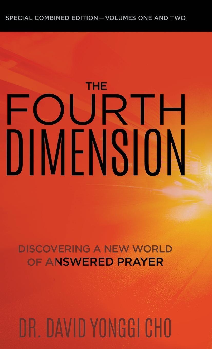 Thumbnail - David Yonggi Cho | The Fourth Dimension | Buch | Englisch (2020)