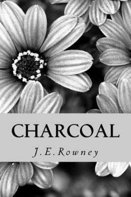 Charcoal, Rowney, J E, Good Book