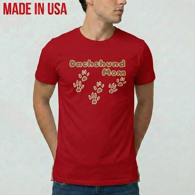 New Dachshund Mom  - Premium Tee T-Shirt Made in USA S-2XL