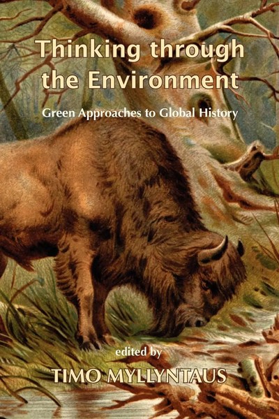Timo Myllyntaus | Thinking Through The Environment | Taschenbuch | Englisch-image