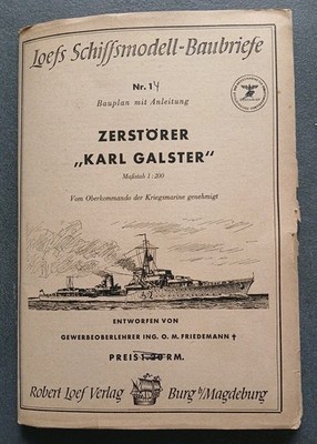 Loefs Baubriefe Nr.14 Zerstörer Karl Galster Gebraucht Top Zustand 
