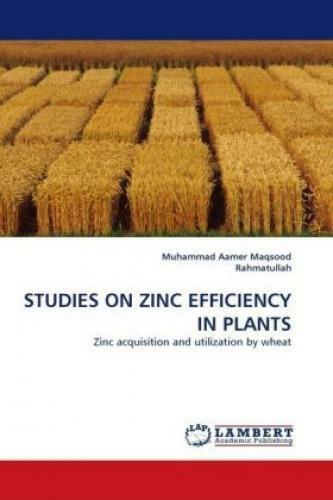 Thumbnail - Studies On Zinc Efficiency In Plants Zinc Acquisition And Utilization