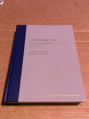 Contracts : Cases, Text, and Problems by Stephen Gerst and Charles Calleros...