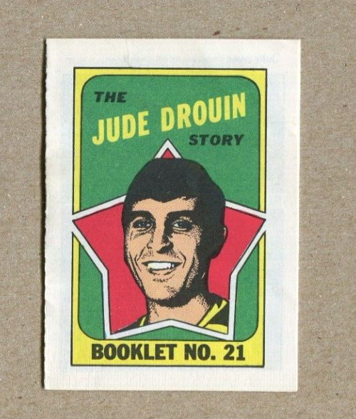 1971-72 Topps Hockey #21 of 24 insert booklet The JUDE DROUIN Story ..NM