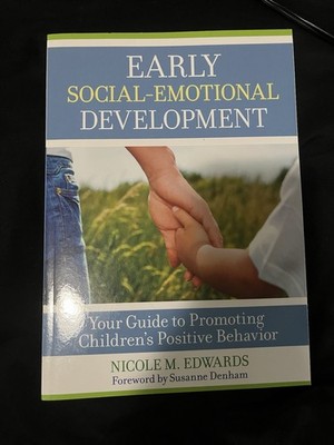 Early Social Emotional Development  Guide Promoting Children s Positive Behavior