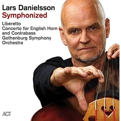 LARS DANIELSSON - SYMPHONIZED - New CD ALBUM - T123z