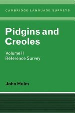 Pidgins Creoles Volume 2 John A. Holm Paperba...