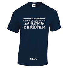 Caravan t shirt Never Underestimate An Old Man With Silver text sizes to 3XL CC