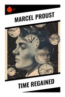 Marcel Proust | Time Regained | Taschenbuch | Englisch (2023) | Sharp Ink