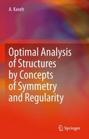 Ali Kaveh | Optimal Analysis Of Structures By Concepts Of Symmetry And...