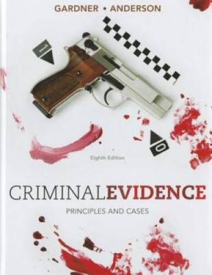 Criminal Evidence: Principles and Cases - Hardcover - ACCEPTABLE