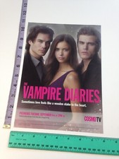 Print Ad - Ian Somerhalder, Nina Dobrev, Paul Wesley, Vampire Diaries photo ad