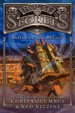 House of Secrets: Battle of the Beasts - Hardcover By Columbus, Chris - GOOD