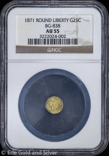 1871 25C California Fractional Gold Round Liberty Quarter Dollar NGC AU 55 | BG-
