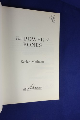 THE POWER OF BONES Keelan Mailman AUSTRALIAN OUTBACK CATTLE STATION WOMAN book - Picture 3 of 12