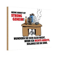 Holzschild 20X30 Cm Meine Arbeit Ist Streng Geheim Beruf Deko Geschenk Holz Schi