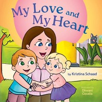 My Love And My Heart Kristina Schaad Taschenbuch Englisch 2025 FriesenPress