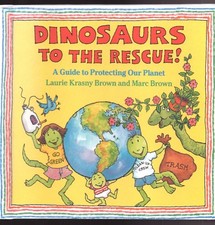 Children's Book ~ DINOSAURS TO THE RESCUE! ~ A Guide to Protecting Our Planet
