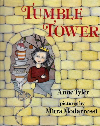 Tumble Tower - by Anne Tyler & - Illus. Mitra Modarressi - 1993 - 1st Edition
