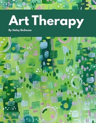 Art Therapy by Haley Desousa Paperback Book