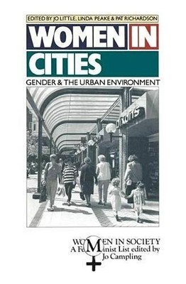 Women in Cities: Gender and the Urban Environment Buch Palgrave Macmillan