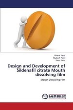 Mukesh Patel Kanu Design and Development of Sildenafil citrate Mo (Taschenbuch)