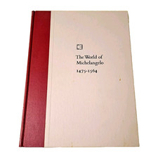 Art Book World of Michelangelo 1475-1564 Time Life Library 1966 First Edition