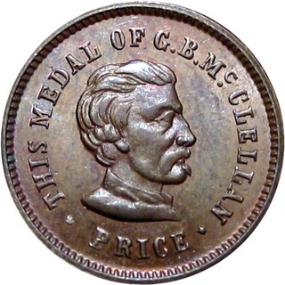 This Medal Of G B McClellan Price One Cent Political Patriotic Civil War Token