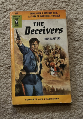 The Deceivers; by John Masters