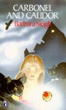 Carbonel And Calidor: Being the Further Adventur... by Barbara, Sleigh Paperback