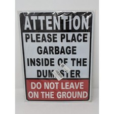 Dumpster Garbage Warning Metal Sign Attention Do Not Leave Trash 16x12