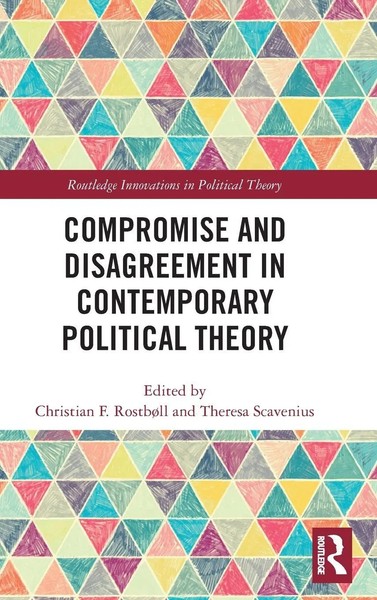 Christian Rostboll (U. A.) | Compromise And Disagreement In Contemporary...-image