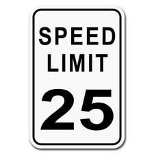 Speed Limit 25 MPH 8x12 Aluminum Street Sign Garage Decor Birthday Anniversary