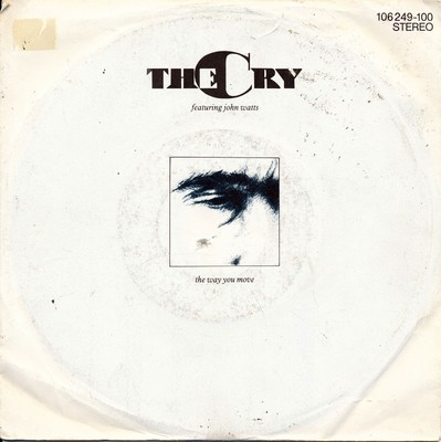 The Way You Move - The Cry - Single 7'' Vinyl 78/05