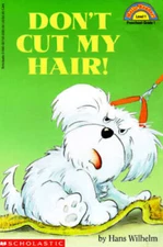 Dont Cut My Hair (Scholastic Reader Level 1) - Paperback - VERY GOOD