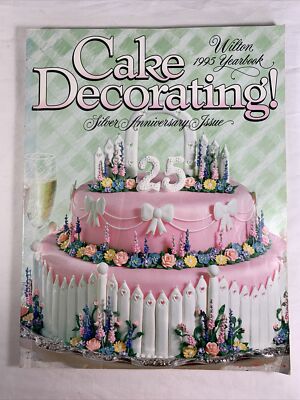 Wilton 1995 Yearbook Cake Decorating Silver Anniversary