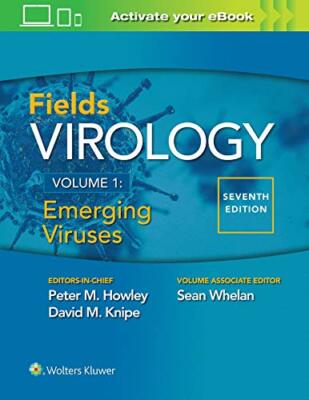 Fields Virology: Emerging Viruses, Howley, Knipe, Whelan 9781975112.+