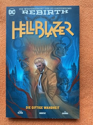 Hellblazer Nr. 1: Die giftige Wahrheit. Serie von 2017. Panini / DC Rebirth