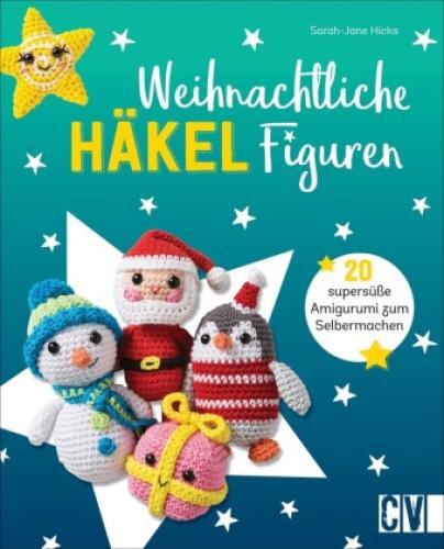 Thumbnail - Weihnachtliche Häkelfiguren 20 Supersüße Amigurumi Zum Selbermachen