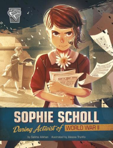 Sophie Scholl: Daring Activist of World War II by Salima Alikhan (English) Paper - Photo 1 sur 1